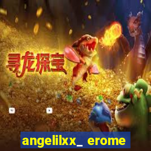 angelilxx_ erome